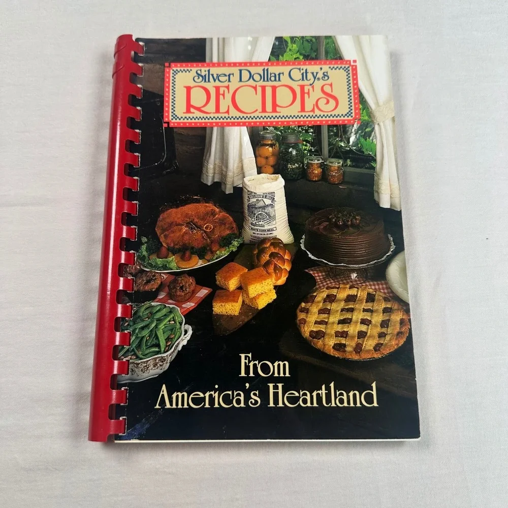 Silver Dollar City Heartland Recipes Cookbook 1988 Spiral Bound Branson Missouri